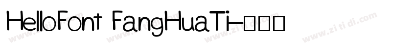 HelloFont FangHuaTi字体转换